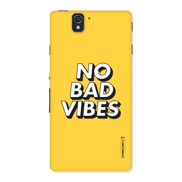 No Bad Vibes Back Case for Sony Xperia Z