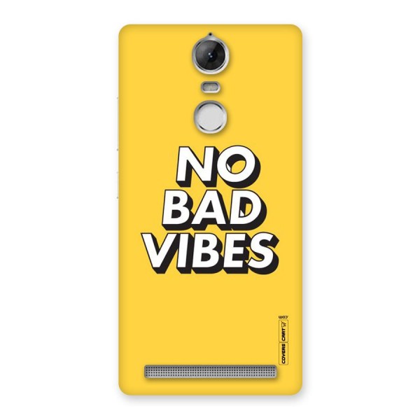 No Bad Vibes Back Case for Vibe K5 Note