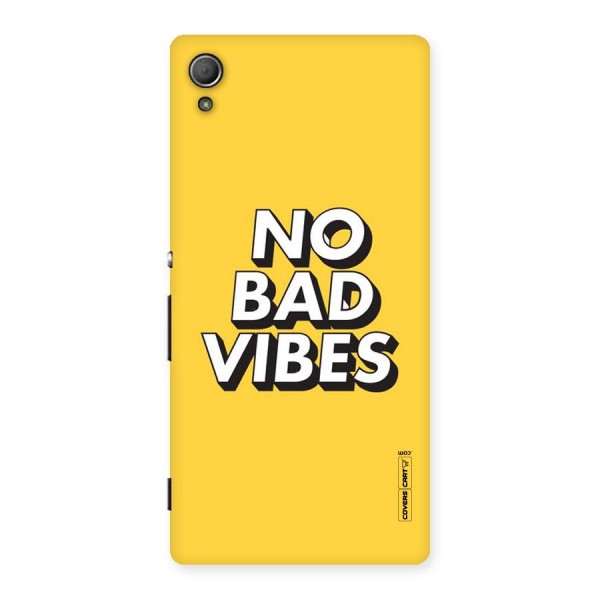 No Bad Vibes Back Case for Xperia Z3 Plus