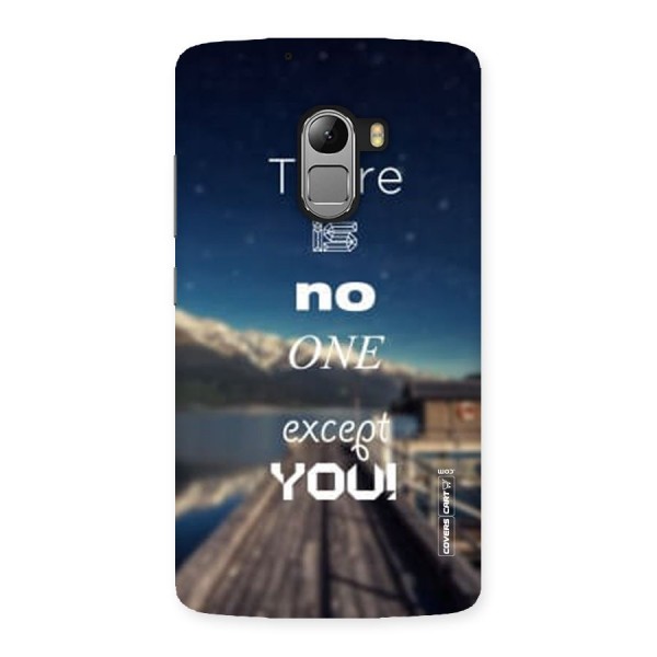 No One But You Back Case for Lenovo K4 Note