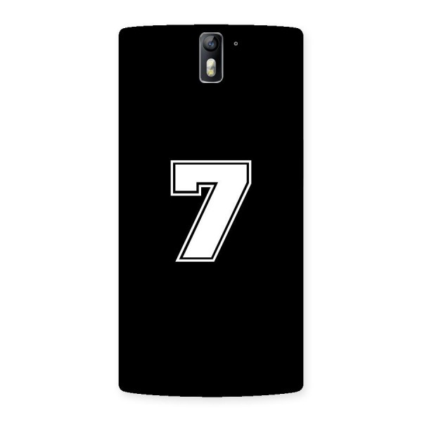 Number 7 Back Case for One Plus One