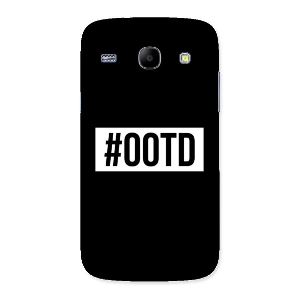 OOTD Back Case for Galaxy Core