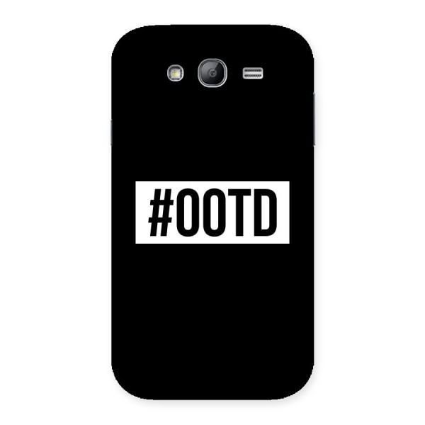 OOTD Back Case for Galaxy Grand