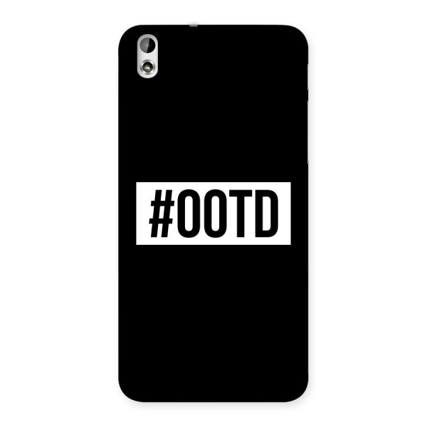 OOTD Back Case for HTC Desire 816s