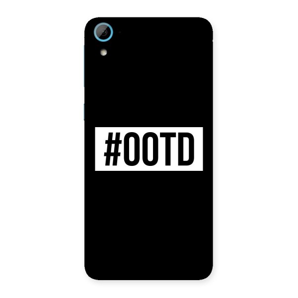 OOTD Back Case for HTC Desire 826