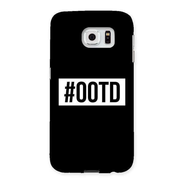 OOTD Back Case for Samsung Galaxy S6
