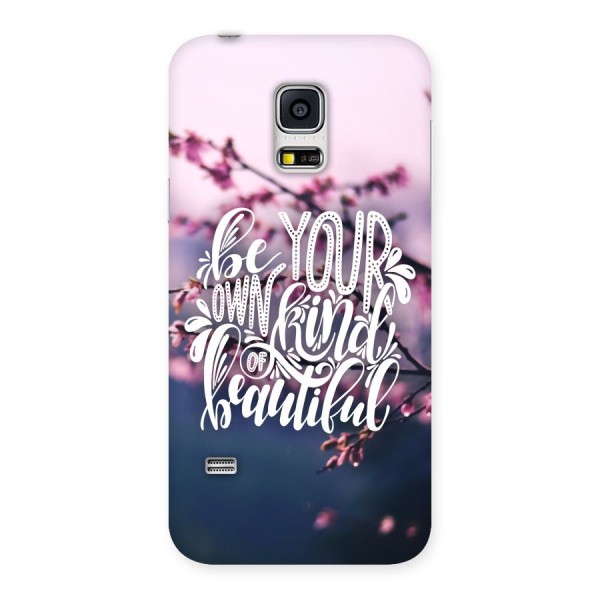Own Kind of Beautiful Back Case for Galaxy S5 Mini