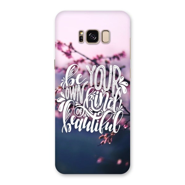 Own Kind of Beautiful Back Case for Galaxy S8 Plus