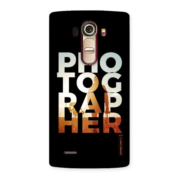 Photographer Typography Back Case for LG G4