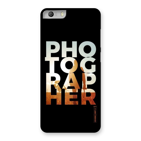 Photographer Typography Back Case for Micromax Canvas Knight 2