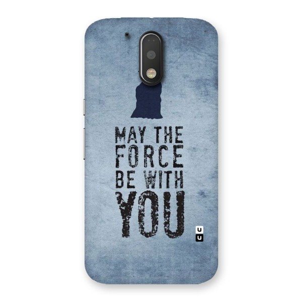 Power With You Back Case for Motorola Moto G4 Plus