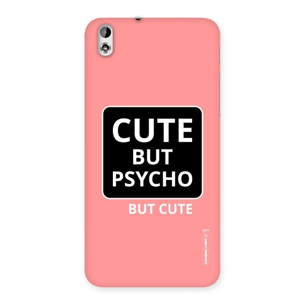 Psycho But Cute Back Case for HTC Desire 816