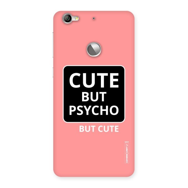 Psycho But Cute Back Case for LeTV Le 1s