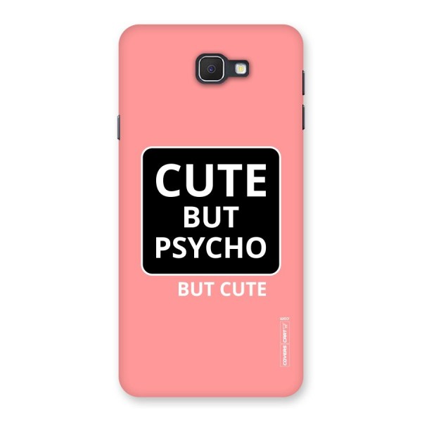 Psycho But Cute Back Case for Samsung Galaxy J7 Prime