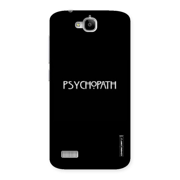 Psycopath Alert Back Case for Honor Holly