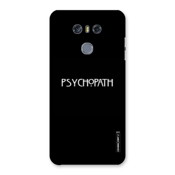 Psycopath Alert Back Case for LG G6