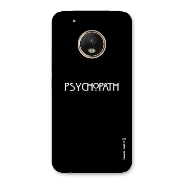 Psycopath Alert Back Case for Moto G5 Plus