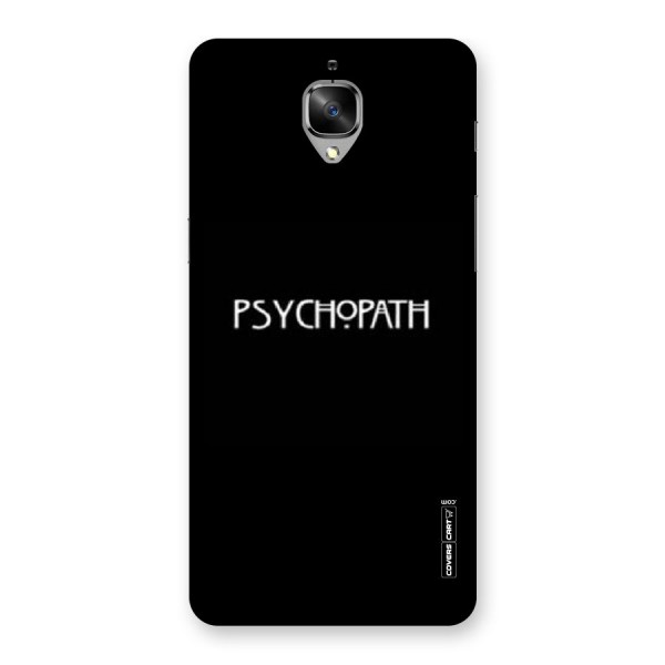Psycopath Alert Back Case for OnePlus 3