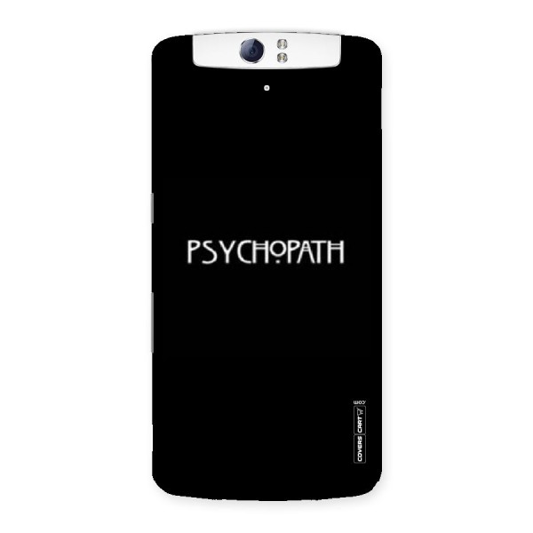 Psycopath Alert Back Case for Oppo N1