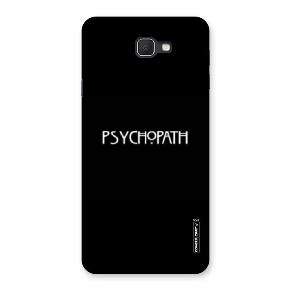 Psycopath Alert Back Case for Samsung Galaxy J7 Prime