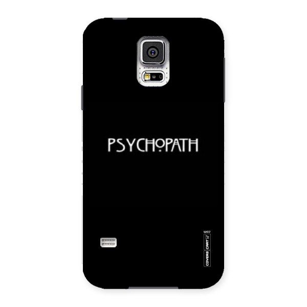 Psycopath Alert Back Case for Samsung Galaxy S5