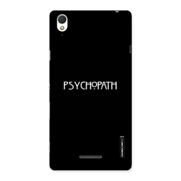 Psycopath Alert Back Case for Sony Xperia T3