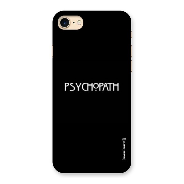 Psycopath Alert Back Case for iPhone 7