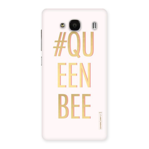 Queen Bee Back Case for Redmi 2 Prime