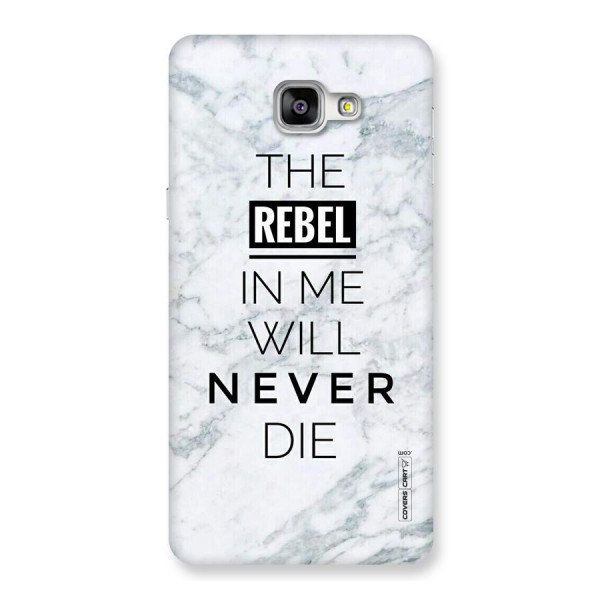 Rebel Will Not Die Back Case for Galaxy A9