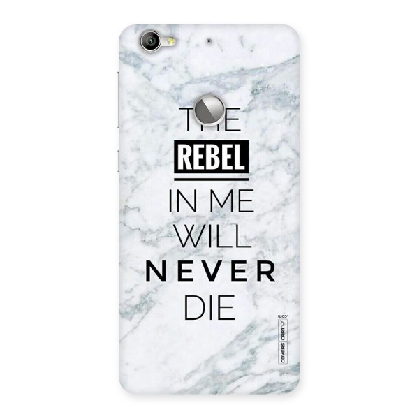 Rebel Will Not Die Back Case for LeTV Le 1s