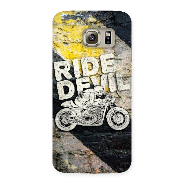 Ride Devil Back Case for Samsung Galaxy S6 Edge Plus
