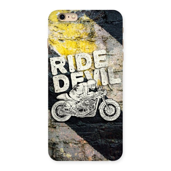 Ride Devil Back Case for iPhone 6 Plus 6S Plus