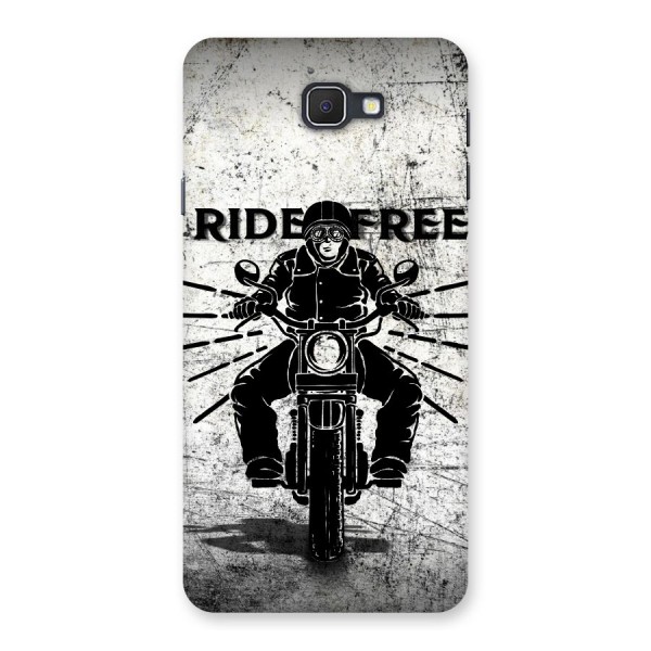 Ride Free Back Case for Samsung Galaxy J7 Prime