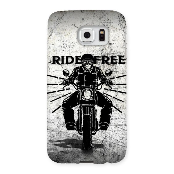 Ride Free Back Case for Samsung Galaxy S6