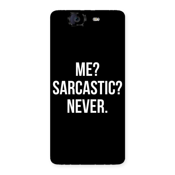 Sarcastic Quote Back Case for Canvas Knight A350