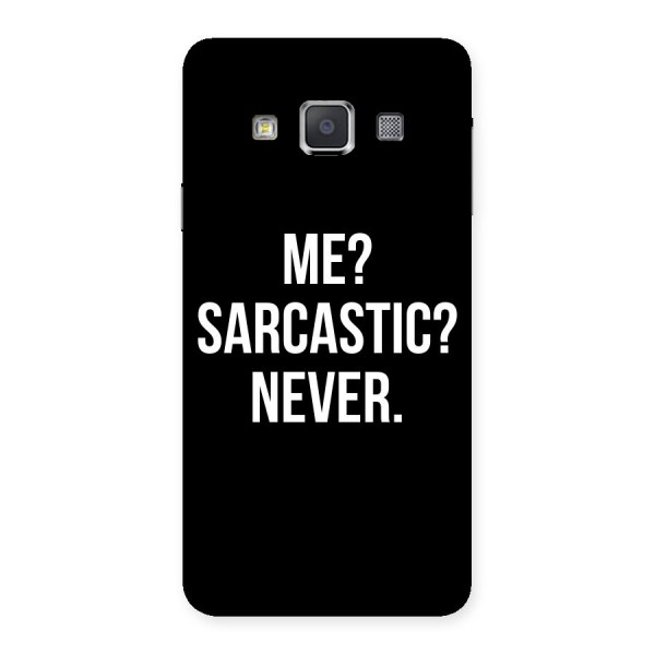 Sarcastic Quote Back Case for Galaxy A3