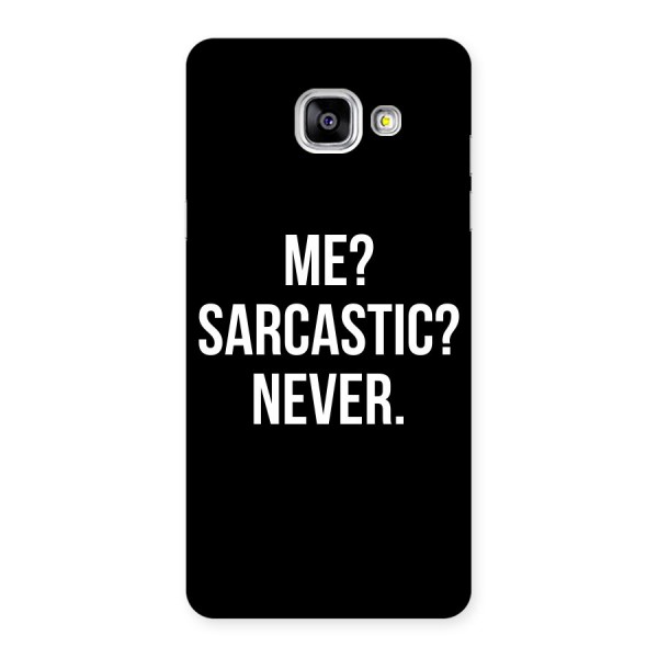 Sarcastic Quote Back Case for Galaxy A5 2016