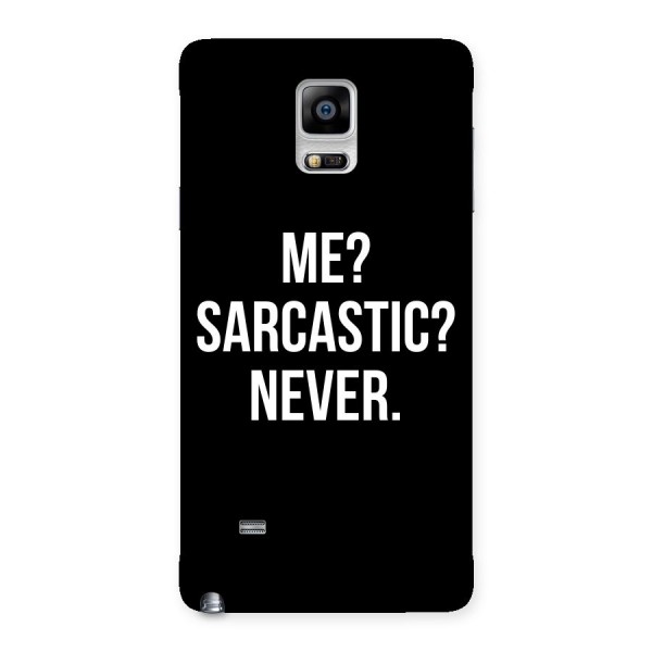Sarcastic Quote Back Case for Galaxy Note 4