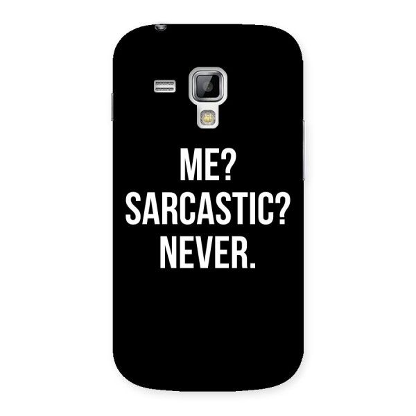 Sarcastic Quote Back Case for Galaxy S Duos