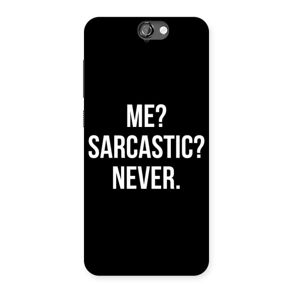 Sarcastic Quote Back Case for HTC One A9