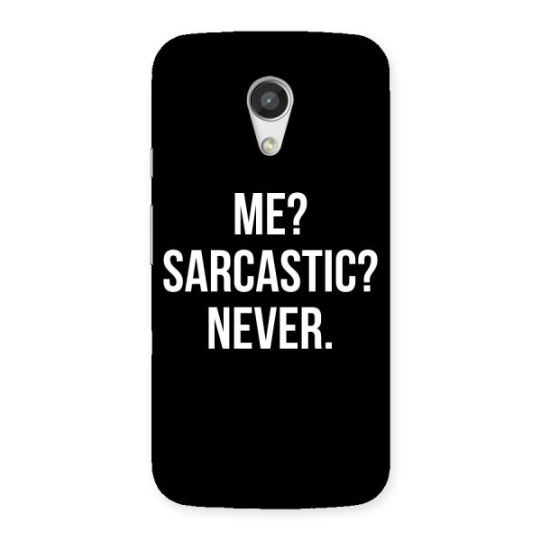 Sarcastic Quote Back Case for Moto G 2nd Gen