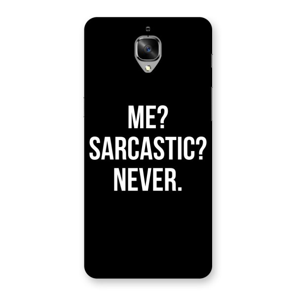 Sarcastic Quote Back Case for OnePlus 3