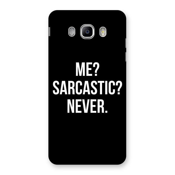 Sarcastic Quote Back Case for Samsung Galaxy J5 2016
