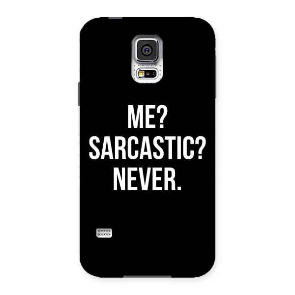 Sarcastic Quote Back Case for Samsung Galaxy S5