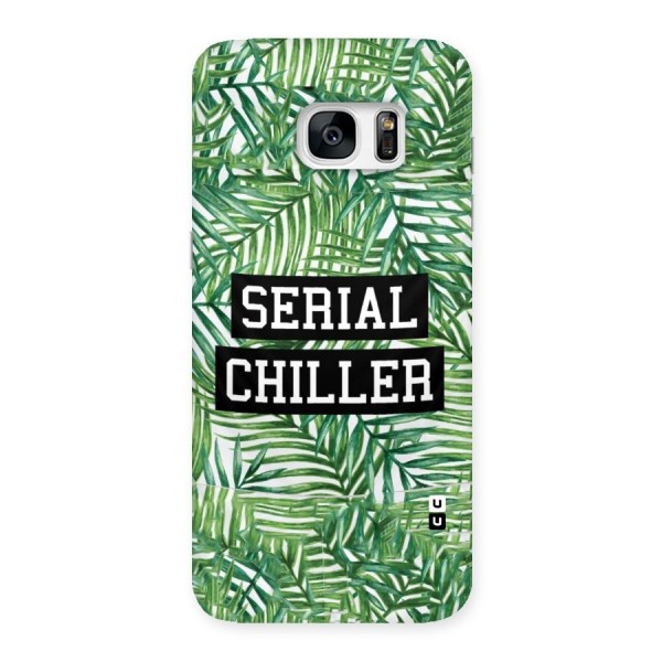 Serial Chiller Back Case for Galaxy S7 Edge
