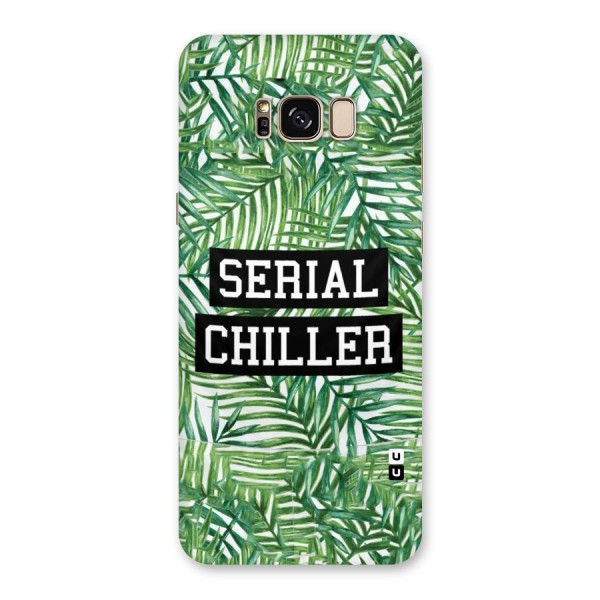 Serial Chiller Back Case for Galaxy S8 Plus