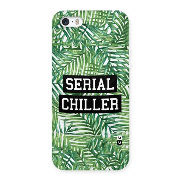 Serial Chiller Back Case for iPhone SE