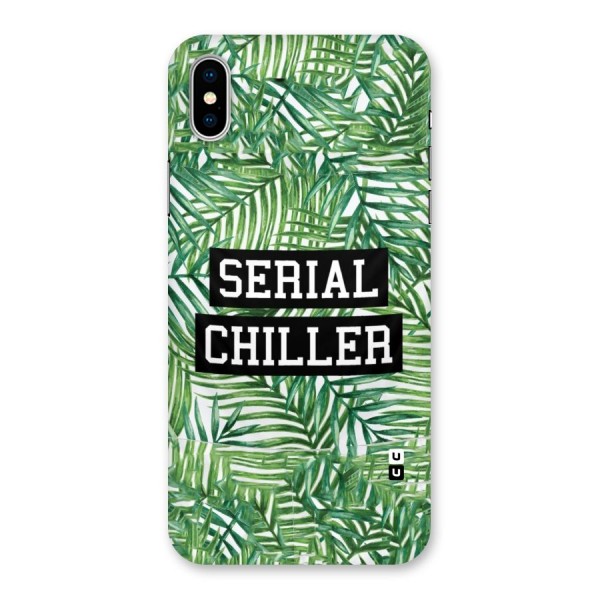 Serial Chiller Back Case for iPhone X