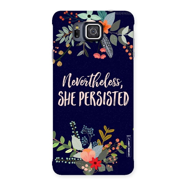 She Persisted Back Case for Galaxy Alpha