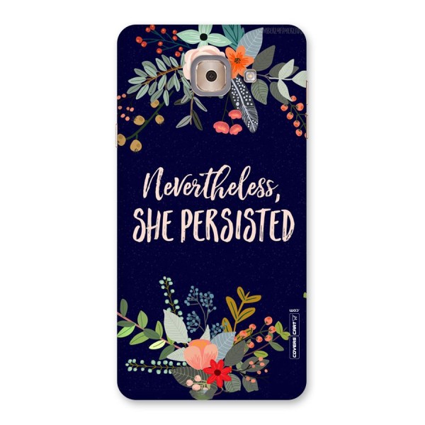 She Persisted Back Case for Galaxy J7 Max